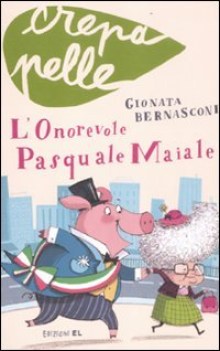 onorevole pasquale maiale