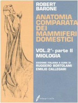 anatomia dei mammiferi domestici vol. 2