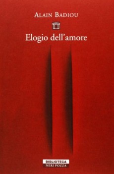 Elogio dell\'amore.