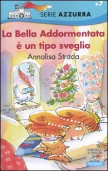 bella addormentata  un tipo sveglio!