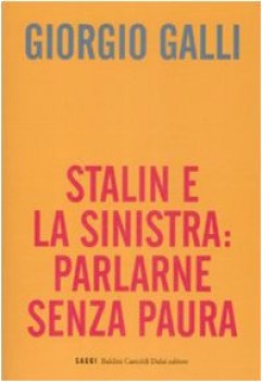 Stalin e la sinistra: parlarne senza paura