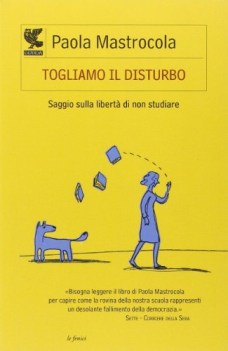 togliamo il disturbo