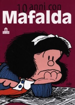 10 anni con mafalda