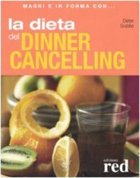 dieta del dinner cancelling