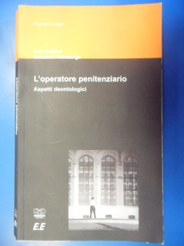 Operatore penitenziario aspetti deontologici