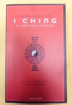 ching il libro delle risposte. tuo oracolo quotidiano 1ed.