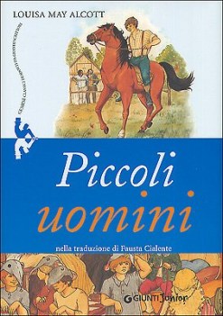 piccoli uomini. nella traduzione di Fausta Cialente.