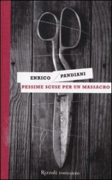 pessime scuse per un massacro