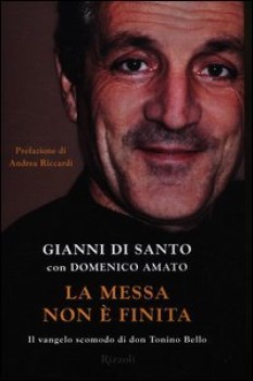 messa non  finita vangelo scomodo di don tonino bello