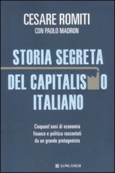 storia segreta del capitalismo italiano