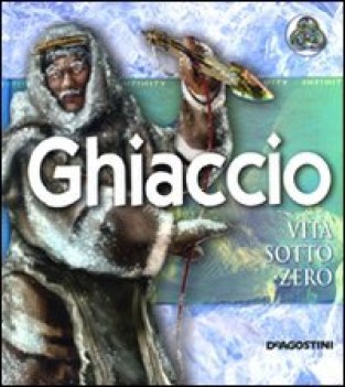 ghiaccio vita sotto zero