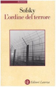 ordine del terrore (il campo di concentramento)