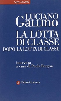 lotta di classe dopo la lotta di classe