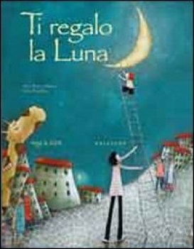 ti regalo la luna