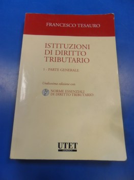 Istituzioni di diritto tributario con CD-rom. 1 - Parte generale