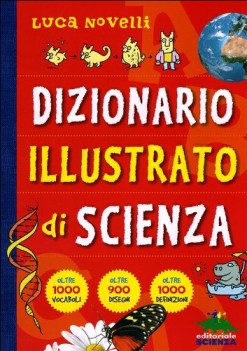 DIZIONARIO  ILLUSTRATO DI SCIENZA