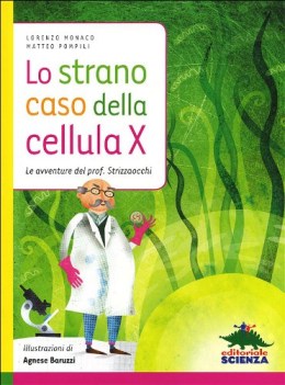 strano caso della cellula x