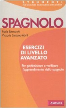 spagnolo esercizi liv.avanzato