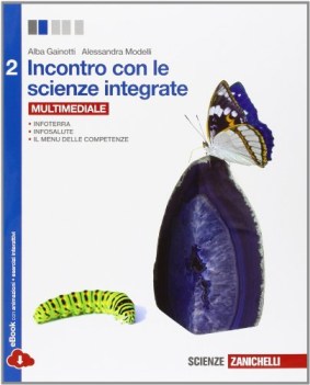 incontro con le scienze integrate 2 +eb scienze licei e mag.