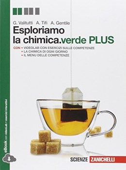 esploriamo la chimica ed.verde plus chimica e merceologia