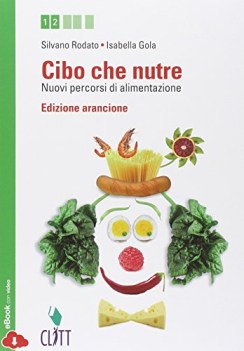 cibo che nutre ed.arancione educazione sanit.e igiene