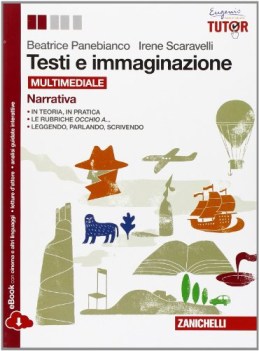 testi e immaginazione, narrativa+poesia italiano, antologia media