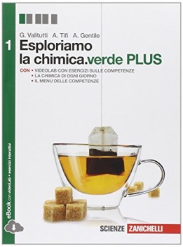 esploriamo la chimica ed.verde plus 1 chimica e merceologia