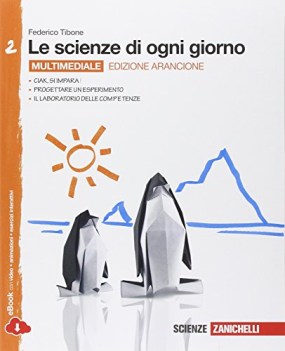 scienze di ogni giorno arancione 2 +eb scienze scuola media