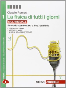 fisica di tutti i giorni 1 +eb fisica