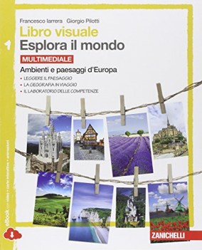 esplora il mondo 1 +eb geografia sc.media