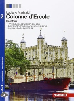 colonne d\'ercole 2 +eb storia biennio lic e 1 mg