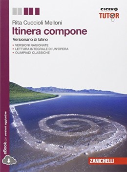 itinera compone, vers. lat. x tr +eb latino, versioni