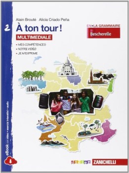 a ton tour! 2 +eb francese, grammatica