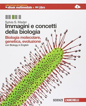 immagini e concetti d/biologia, biol.mol scienze licei e mag.