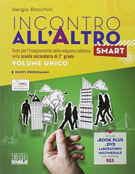 incontro all\'altro smart +dvd religione