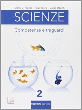 scienze, competenze e traguardi 2 +eb scienze scuola media