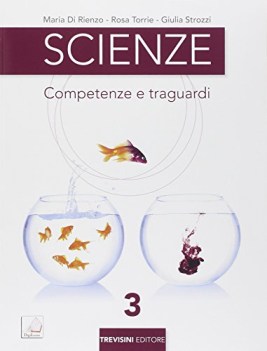 scienze, competenze e traguardi 3 +eb scienze scuola media