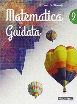 matematica guidata, esercizi x 2 media matematica sc.media