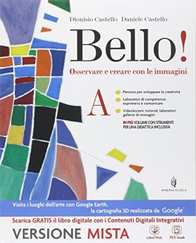 bello! a+b +eb educazione artistica