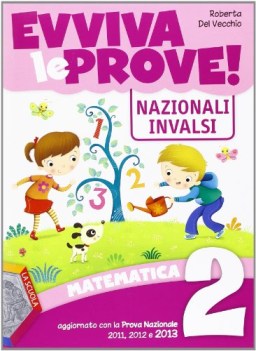 evviva le prove, matematica x 2 elem. libri vacanze