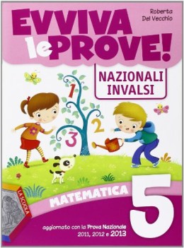 evviva le prove, matematica x 5 elem. libri vacanze