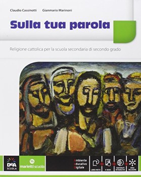 sulla tua parola libro+quaderno +eb religione