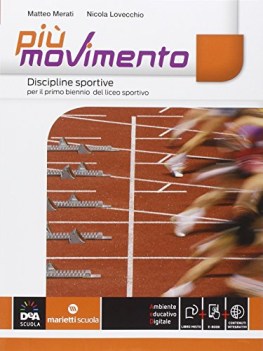 piu movimento, discipline sportive +eb educazione fisica