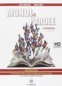 mondi di parole, narrativa+scrittura+dvd italiano, antologia bn