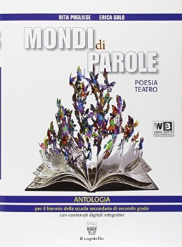 mondi di parole, poesia +dvd italiano, antologia bn