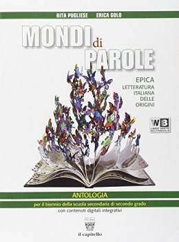 mondi di parole, mito epica +dvd italiano, antologia bn