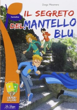 segreto del mantello blu lett. x elem.