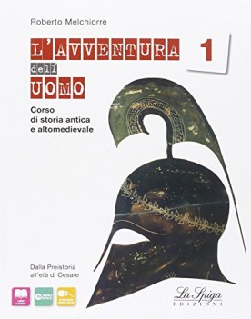 avventura delluomo 1 storia biennio lic e 1 mg