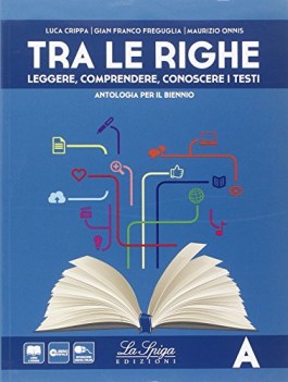 tra le righe a+b italiano, antologia bn