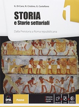 storia e storie settoriali 1 +eb storia biennio lic e 1 mg